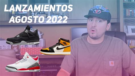 Los MEJORES Lanzamientos De SNEAKERS Para Agosto 2022 YouTube