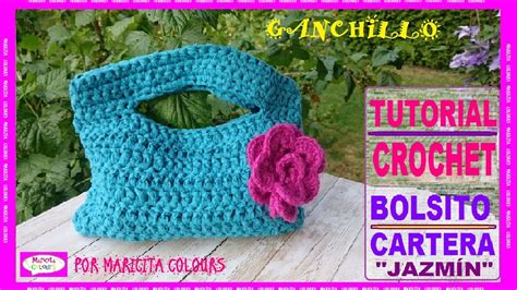 Cómo Tejer Bolso A Crochet Jazmín Boho Style Por Maricita Colours