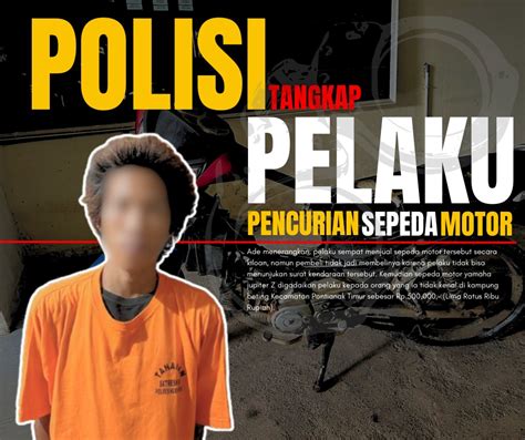 Polisi Ungkap Kronologi Penangkapan Pelaku Pencurian Sepeda Motor Di