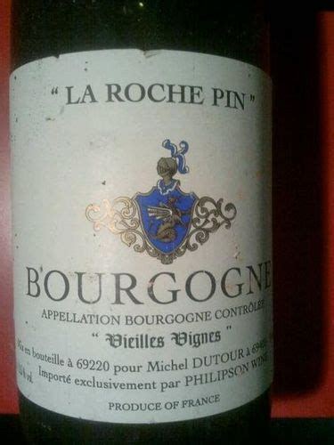 Michel Dutour La Roche Pin Vieilles Vignes Bourgogne Pinot Noir Vivino US