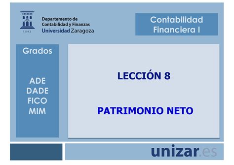 Tema 8 Tema 8 LECCIÓN 8 PATRIMONIO NETO Contabilidad Financiera I