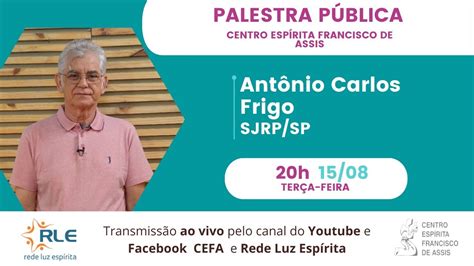 Palestra Cefa Antonio Carlos Frigo Santo Agostinho E O