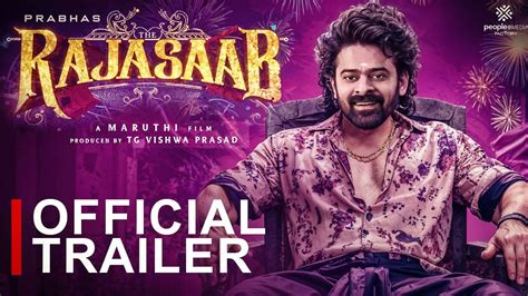 The Rajasaab Official Trailer Prabhas Maruthi Thaman S