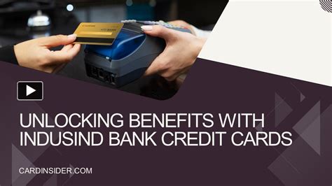 PPT Unlocking Benefits With IndusInd Bank Credit Cards PowerPoint