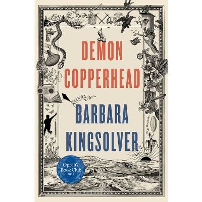 Demon Copperhead By Barbara Kingsolver Hardcover Target