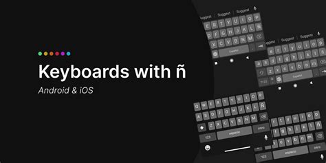 Keyboards With ñ Android And Ios Figma