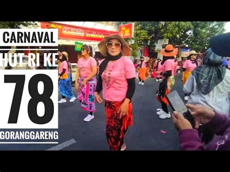 Yalista Peserta Carnaval Terheboh HUT RI KE 78 Goranggareng YouTube