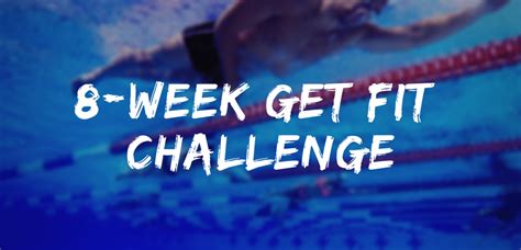 8 Week Get Fit Challenge