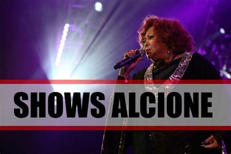 Shows Alcione Ingressos Datas Locais Not Cias