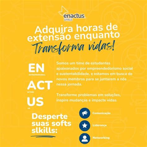 Projeto De Extens O Enactus Ufrgs Seleciona Novos Membros Ufrgs