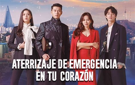 7 razones para ver Aterrizaje de emergencia en tu corazón en Netflix