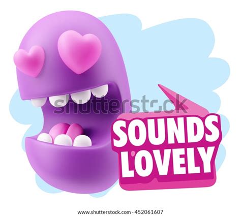 3d Rendering Emoji Saying Sounds Lovely Stock Illustration 452061607 | Shutterstock