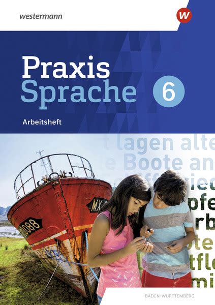 Praxis Sprache Ausgabe F R Baden W Rttemberg Arbeitsheft