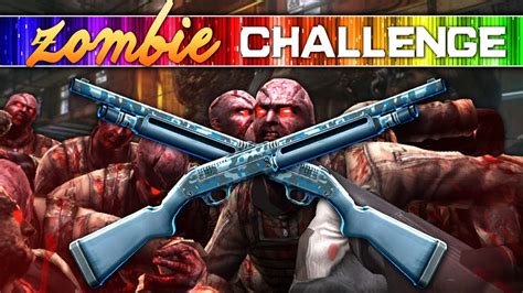 ZOMBIE CHALLENGE SHOTGUNS ONLY Call Of Duty Zombies YouTube