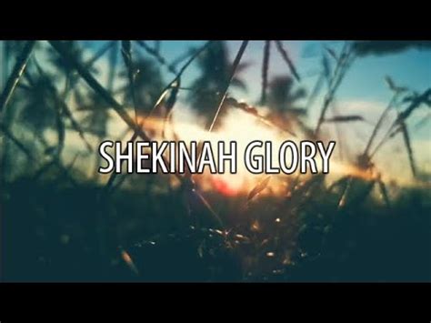 Shekinah Glory We Wait For You YouTube