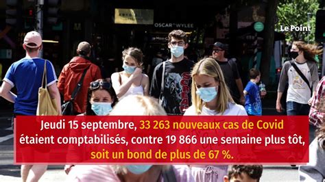 Covid Pourquoi Les Contaminations Repartent La Hausse Vid O