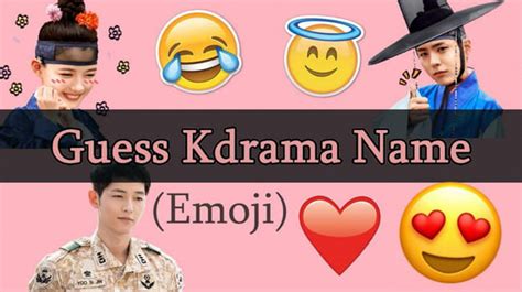 Guess The Kdrama By Emojis Test Quotev