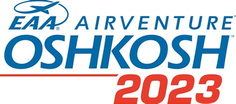 Countdown to Oshkosh 2023: Top 5 Things to See and Do - Hartzell Propeller