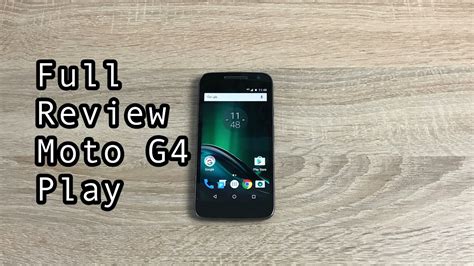 Moto G4 Play Review YouTube