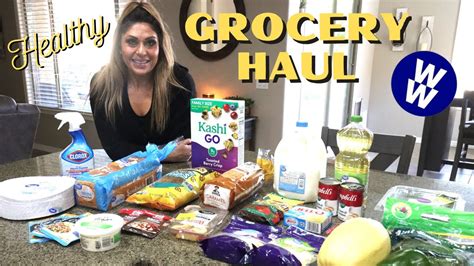 Healthy Ww Grocery Haul For Weight Loss Points Included Weight