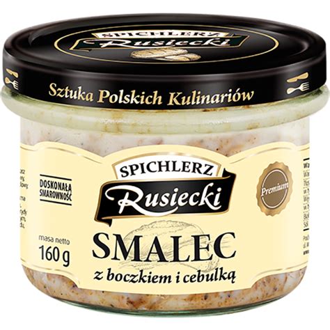 Smalec Z Boczkiem I Cebulk G Spichlerz Rusiecki Food Plus Online