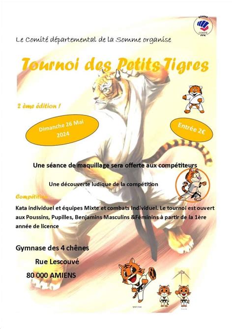 Tournoi Des Petits Tigres Comit D Partemental De La Somme De Karat