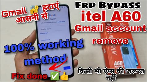 Itel A60 FRP Bypass Android 12 New Solution Itel A662L Google