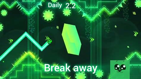 Geometry Dash Daily Break Away By Alexins Youtube