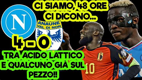 LUKAKU Al NAPOLI E OSIMHEN AL PSG Ci Siamo NAPOLI ANAUNE 4 0