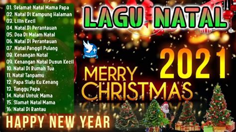 Selamat Natal Mama Papa Merry Christmas Lagu Natal Full Album