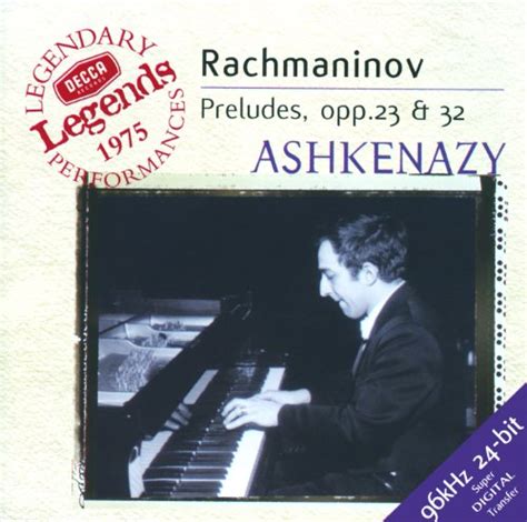 Rachmaninov Preludes Op3 Nos 2 23 And 32 Von Vladimir Ashkenazy Bei