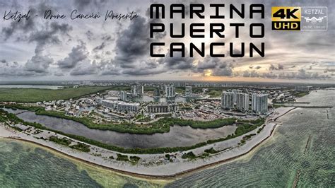 Marina Puerto Cancun Drone 4K YouTube