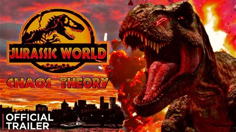 Jurassic World Chaos Theory Concept Trailer Youtube