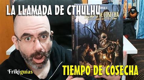 La llamada de Cthulhu 7ª Edición Tiempo de Cosecha Edge Studio