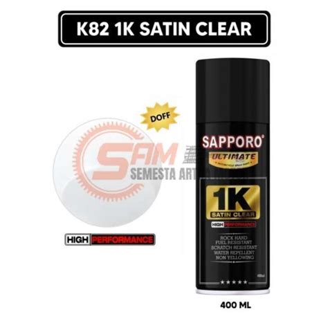 Jual Pilox Sapporo Ultimate K82 1k Satin Clear Cat Semprot Pilok