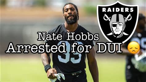 Raiders BREAKING NEWS CB Nate Hobbs Arrested On DUI Charge YouTube