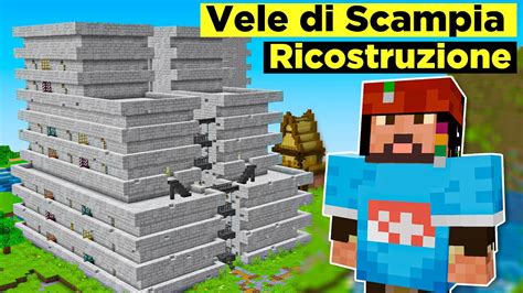 RICOSTRUISCO LE VELE Di SCAMPIA CREATECRAFT Minecraft ITA YouTube