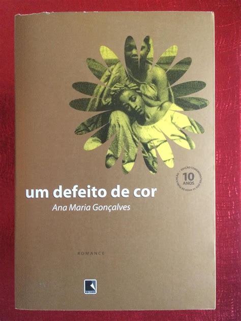 Um Defeito De Cor Ana Maria Gonçalves Mercado Livre