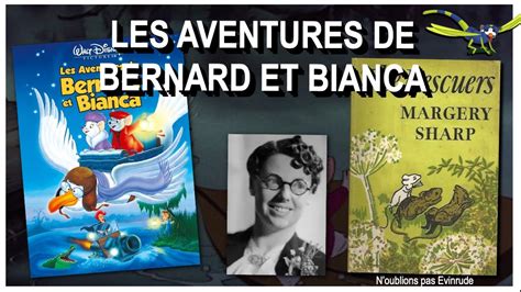 Les Aventures De Bernard Et Bianca Retour Sur Les Classiques Des