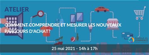 comment comprendre  mesurer les nouveaux parcours dachat institut