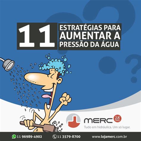 11 Estratégias para aumentar a pressão da água Loja Merc