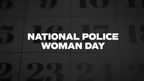 NATIONAL-POLICE-WOMAN-DAY - List Of National Days