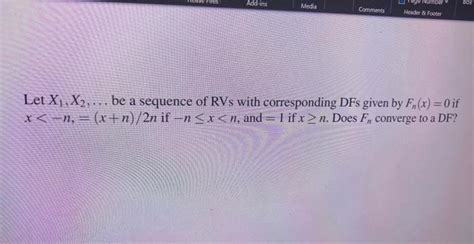 Solved Let X X Be A Sequence Of Rvs With Corresponding Chegg