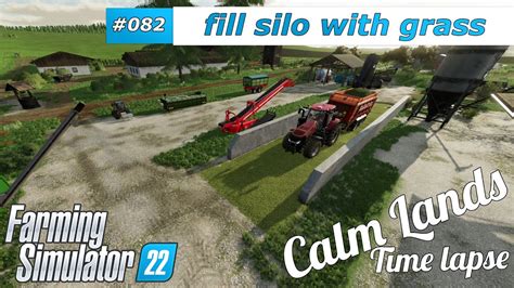 Farming Simulator Calm Lands Making Grass Silage In The New