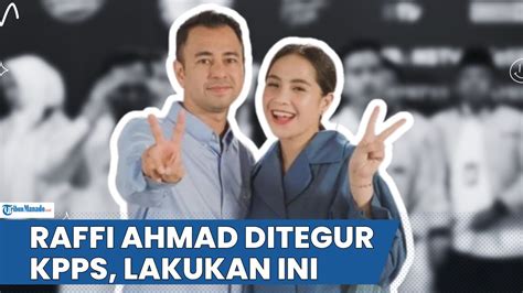 Detik Detik Raffi Ahmad Ditegur Kpps Artis Pendukung Prabowo Gibran