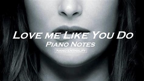 Ellie Goulding - Love Me Like You Do | Piano Notes