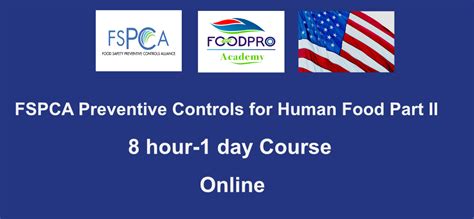 Fspca Preventive Control For Human Food Foodpro Academy