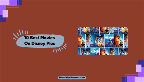 10 Best Movies on Disney Plus - New Vision Theatres