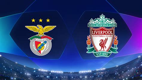 Watch UEFA Champions League Benfica Vs Liverpool Full Show On