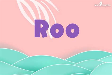 Explore Roo: Meaning, Origin & Popularity